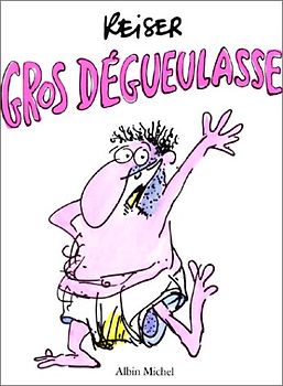 Gros degeulasse