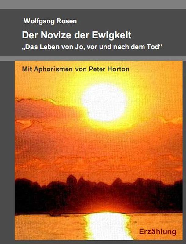 Der Novize der Ewigkeit