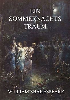 Ein Sommernachtstraum