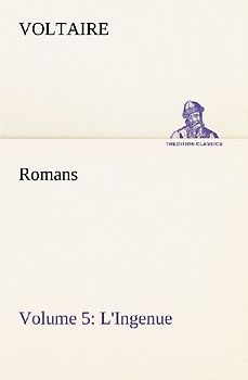 Romans - Volume 5: L'Ingenue