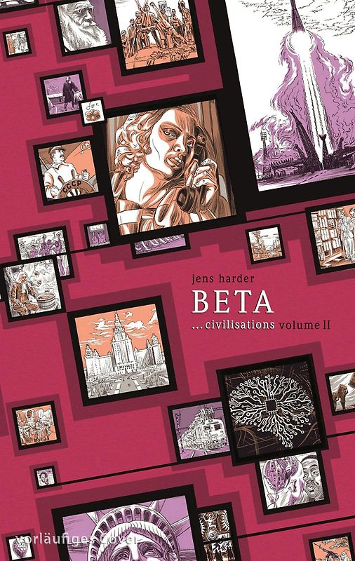 Beta ...civilisations (Die große Erzählung 3)