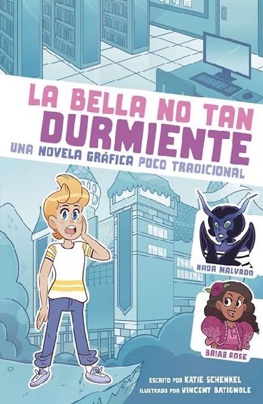 La Bella No Tan Durmiente