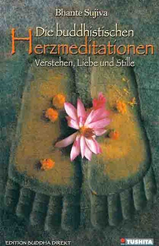 Die buddhistischen Herzmeditationen