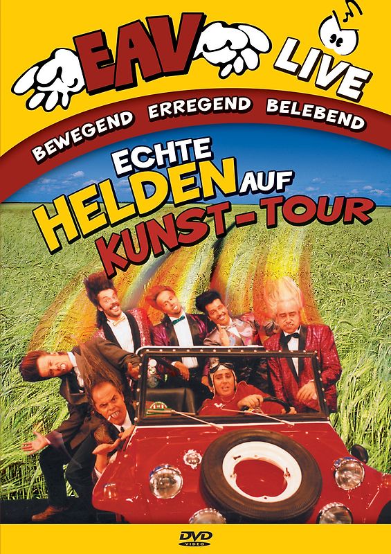 EAV - Echte Helden auf Kunst-Tour