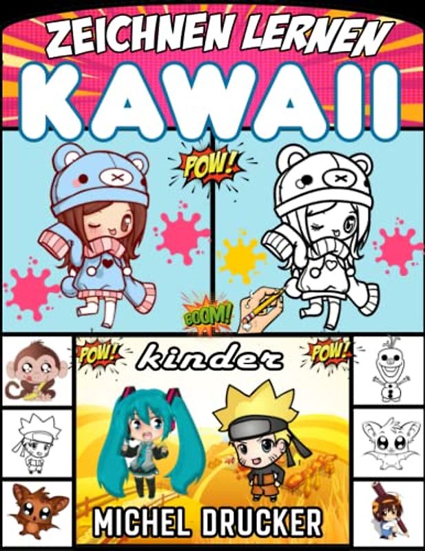 Kawaii zeichnen lernen: Zeichne süße Dinge Schritt für Schritt