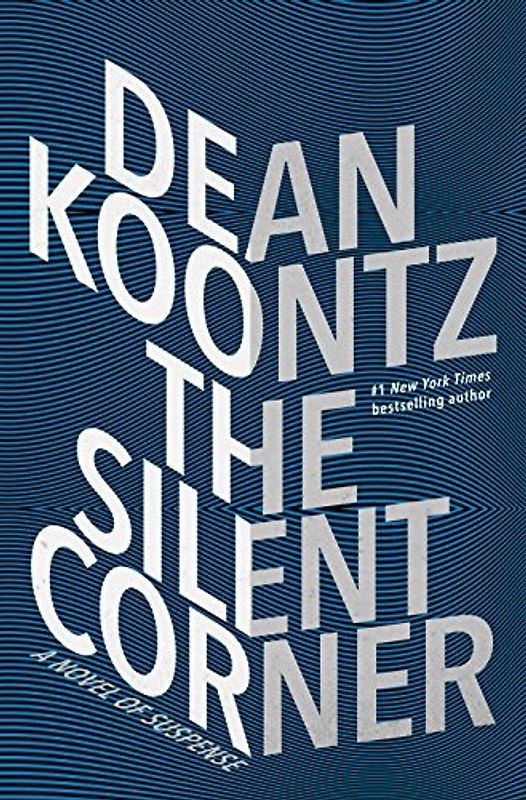 The Silent Corner: A Novel of Suspense (Jane Hawk, Band 1)