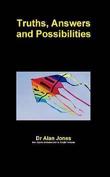 Truths, Answers and Possibilities