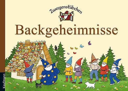Zwergenstübchen Backgeheimnisse