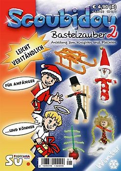 Scoubidou - Bastelzauber 2 - Winterausgabe