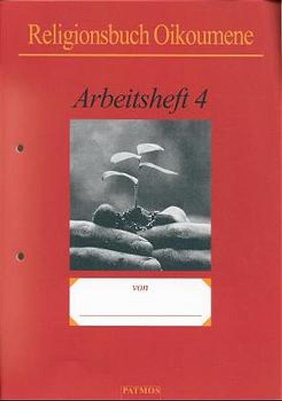 Religionsbuch Oikoumene. Für den evangelischen Religionsunterricht