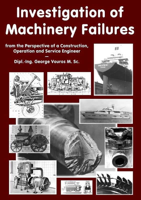 Investigation of Machinery Failures