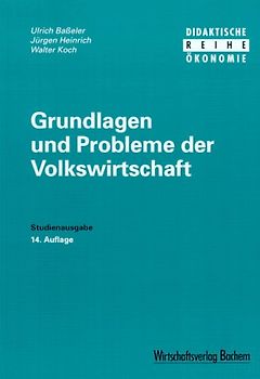Grundlagen und Probleme der Volkswirtschaft