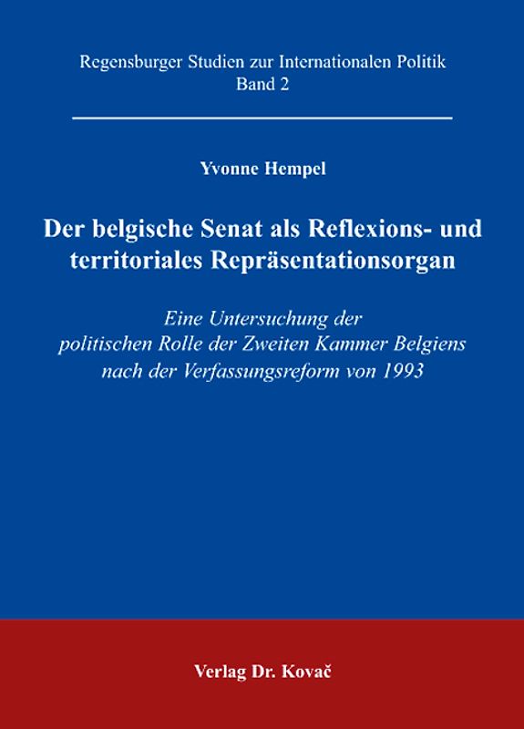 Der belgische Senat als Reflexions- und territoriales Repräsentationsorgan