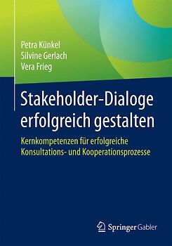 Stakeholder-Dialoge erfolgreich gestalten