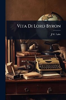 Vita Di Lord Byron