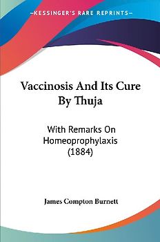 Vaccinosis And Its Cure By Thuja
