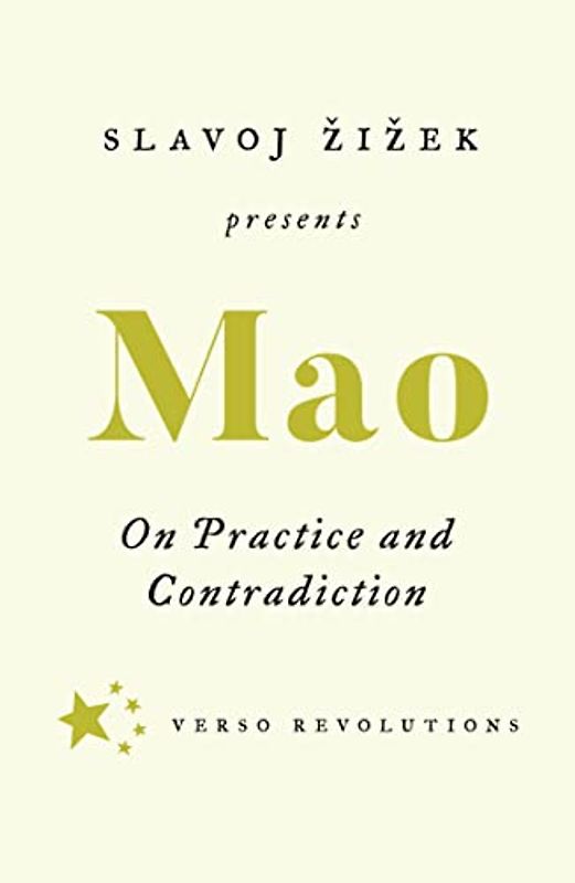 On Practice and Contradiction (Revolutions)