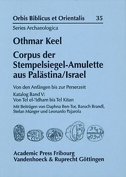 Corpus der Stempelsiegel-Amulette aus Palästina/Israel