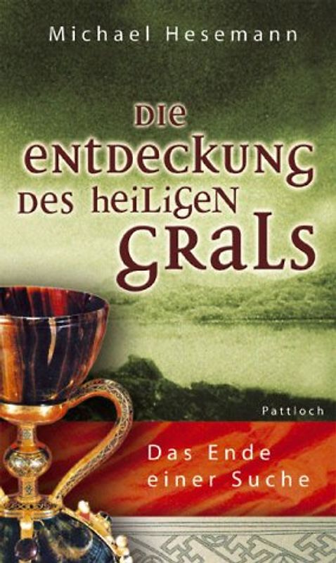Die Entdeckung des Heiligen Grals