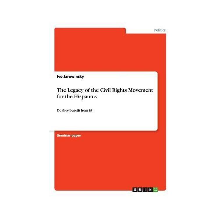 The Legacy of the Civil Rights Movement for the Hispanics gebraucht kaufen