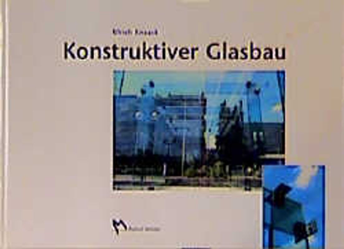 Konstruktiver Glasbau