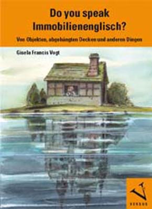 Do you speak Immobilienenglisch?