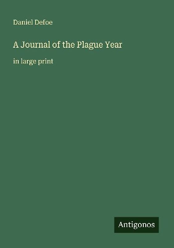 A Journal of the Plague Year