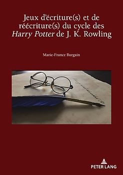 Jeux d'écriture(s) et de réécriture(s) du cycle des Harry Potter de J. K. Rowling