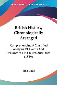 British History, Chronologically Arranged