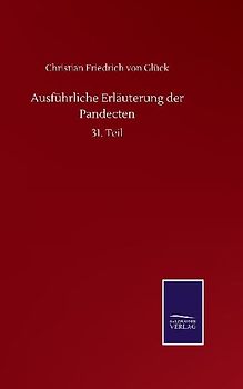 Ausführliche Erläuterung der Pandecten