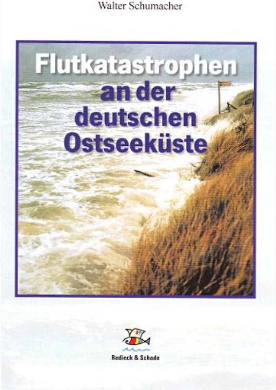 Flutkatastrophen an der deutschen Ostseeküste