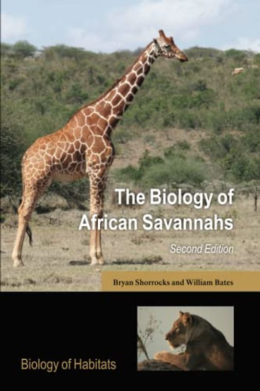 BIOLOGY OF AFRICAN SAVANNAHS 2E BOHS P (The Biology of Habitats)