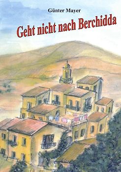 Geht nicht nach Berchidda