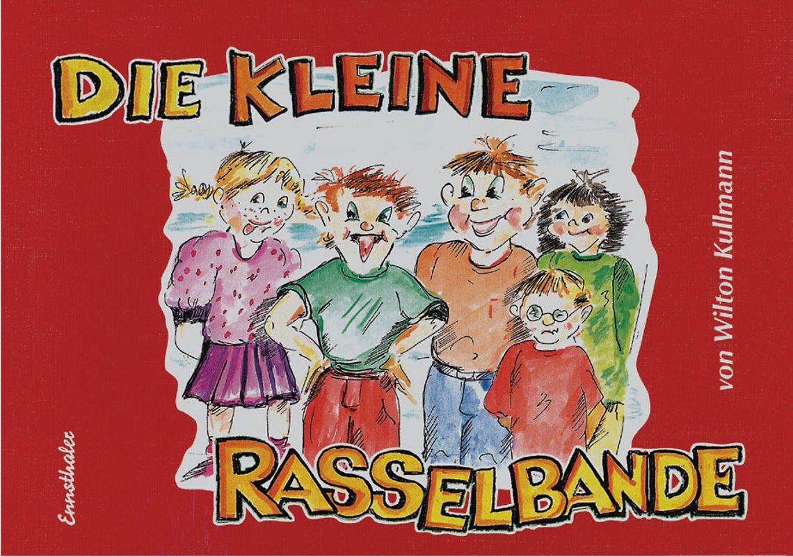 Die kleine Rasselbande
