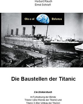 Die Baustellen der Titanic