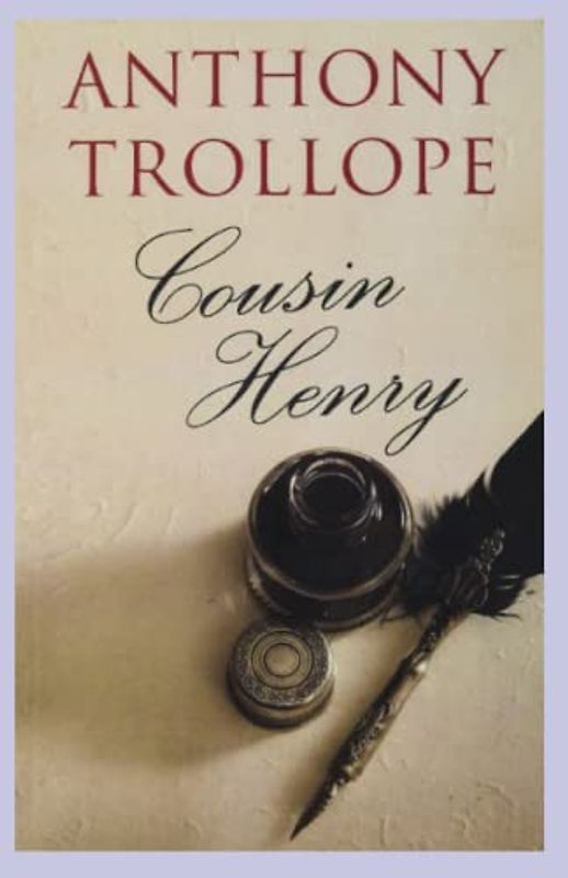 Cousin Henry Annotated