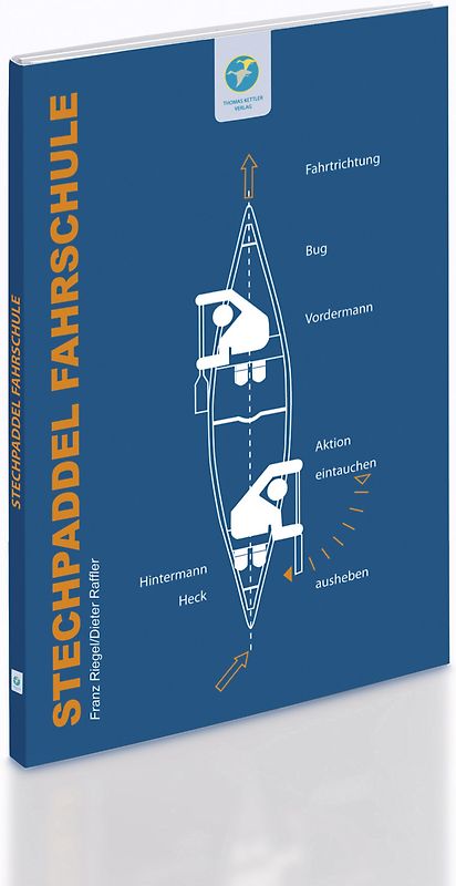 Stechpaddel Fahrschule