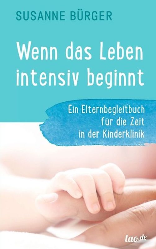 Wenn das Leben intensiv beginnt