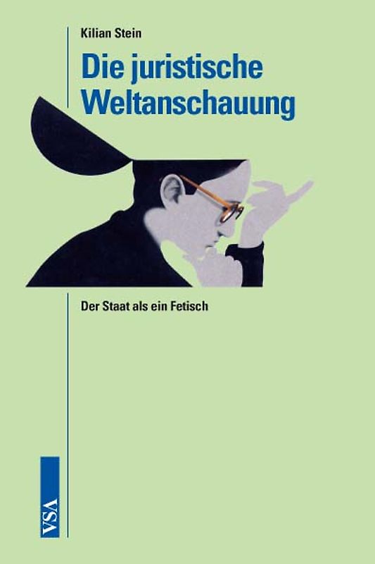 Die juristische Weltanschauung