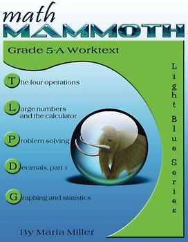 Math Mammoth Grade 5-A Worktext