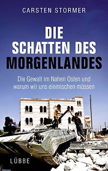 Die Schatten des Morgenlandes