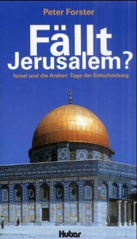 Fällt Jerusalem?