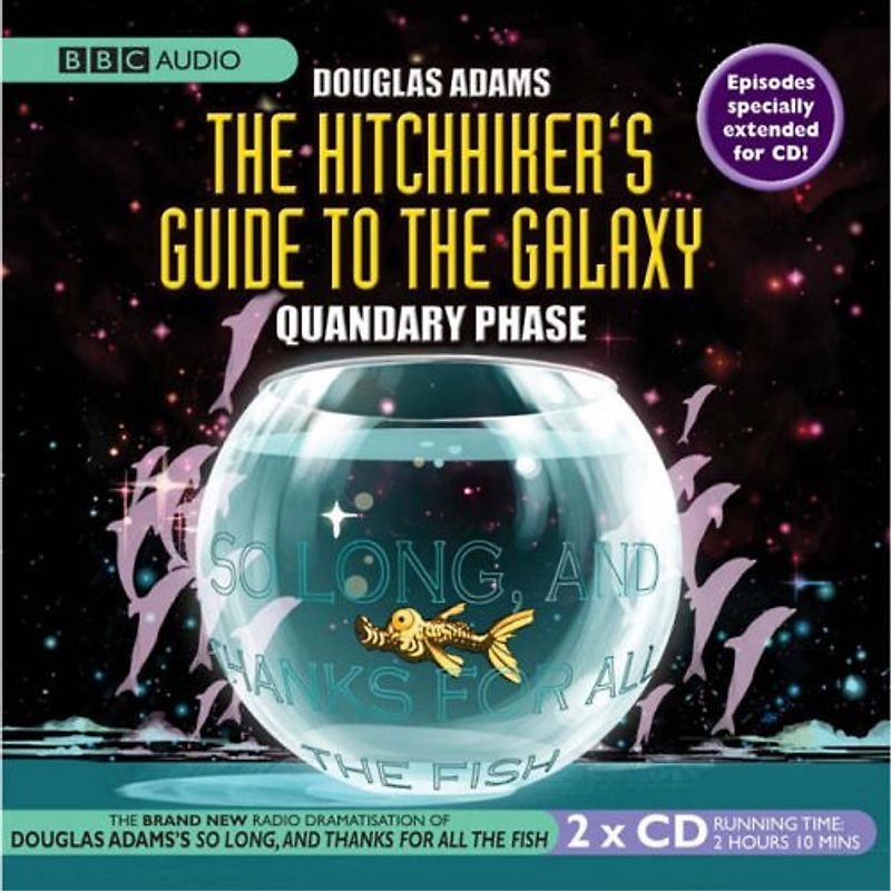 Hitchhiker's Guide to the Galaxy: Quandary Phase (BBC Audio) - Adams, Douglas