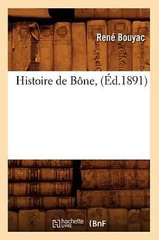 Histoire de Bône, (Éd.1891)