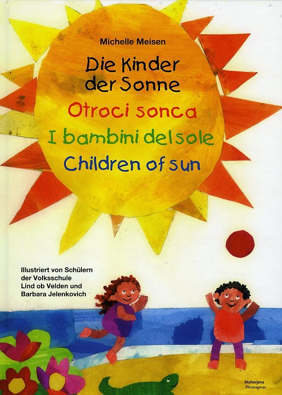 Die Kinder der Sonne / Otroci sonca
