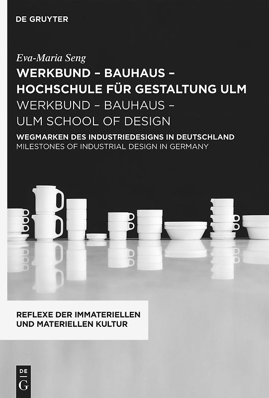 werkbund – bauhaus - hochschule für gestaltung ulm / werkbund – bauhaus – ulm school of design