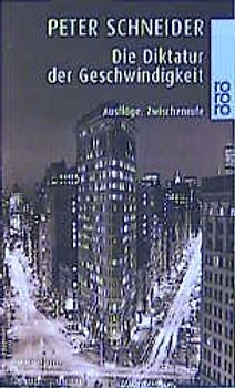 Die Diktatur der Geschwindigkeit