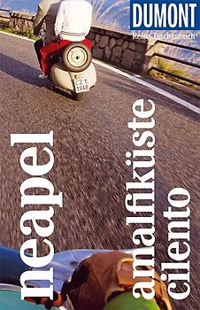 DuMont Reise-Taschenbuch Neapel, Amalfi, Cilento