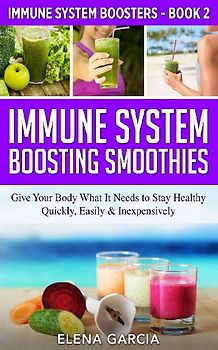 Immune System Boosting Smoothies