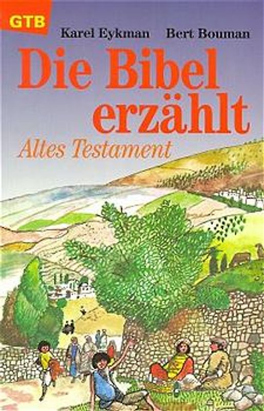 Die Bibel erzählt - Altes Testament